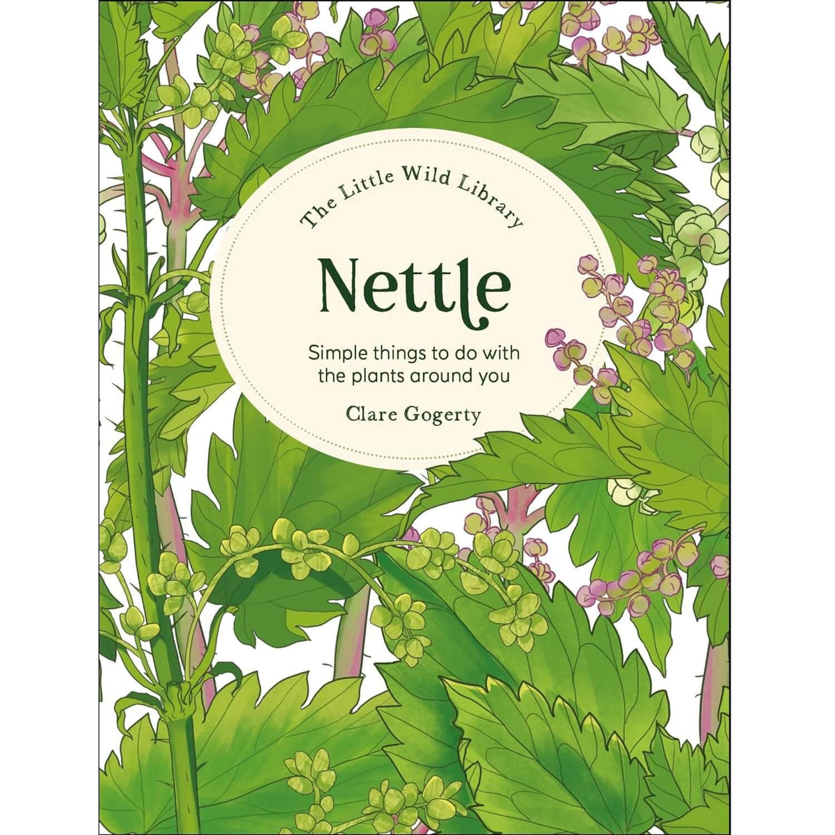 Book cover of 'Nettle' by Clare Gogerty with green leafy design