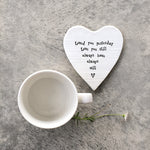 Love You Still Porcelain White Heart Coaster