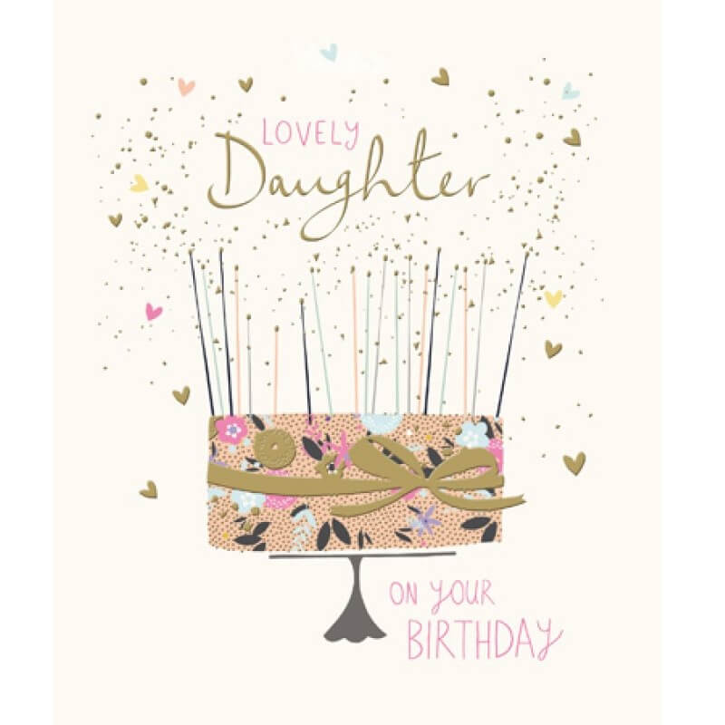 Lovely Daughter Birthday Card with Cake