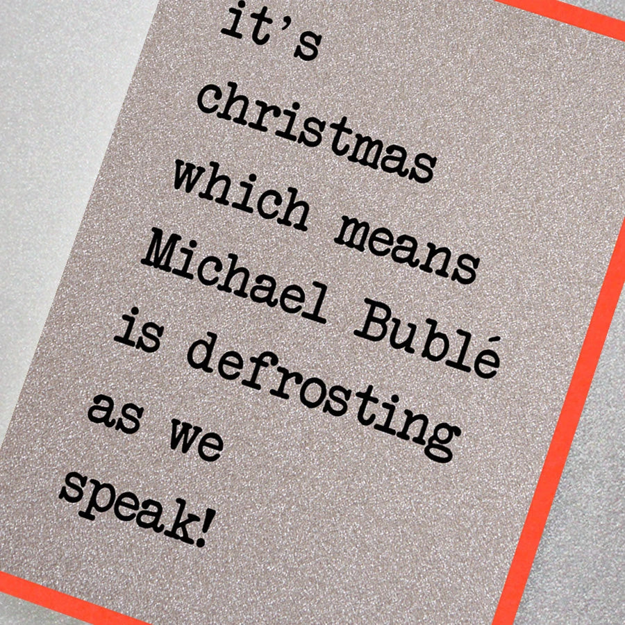 Michael Buble Defrosting Christmas Card UDX16