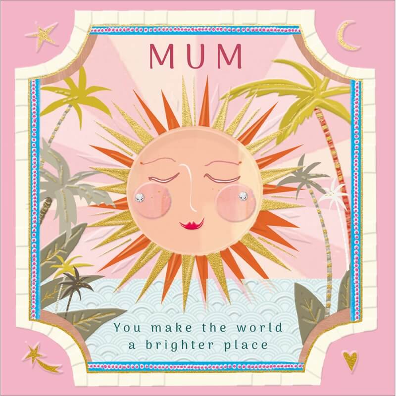 Mum My Sunshine Greeting Card