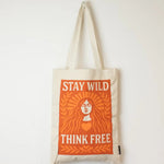 Stay Wild Think Free Cotton Tote Bag