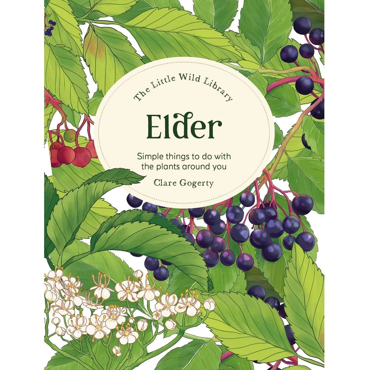 Book cover of 'Elder' by Clare Gogerty with illustrations of leaves and berries.
