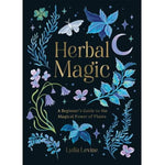 Cover of the Herbal Magic book - A Beginner's Guide to the Magical Power of Plants.