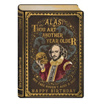 Alas Thou Art .. Shakespeare Birthday Card