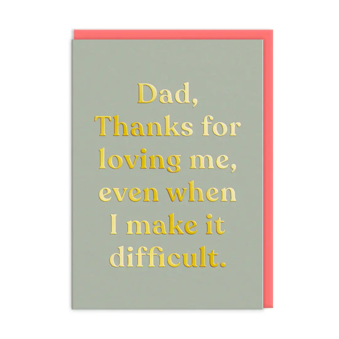 Thanks For Loving Me Father's Day Card