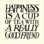 Emma Bridgewater Birthday Card - Happiness Is A Cup of Tea With Good Friend