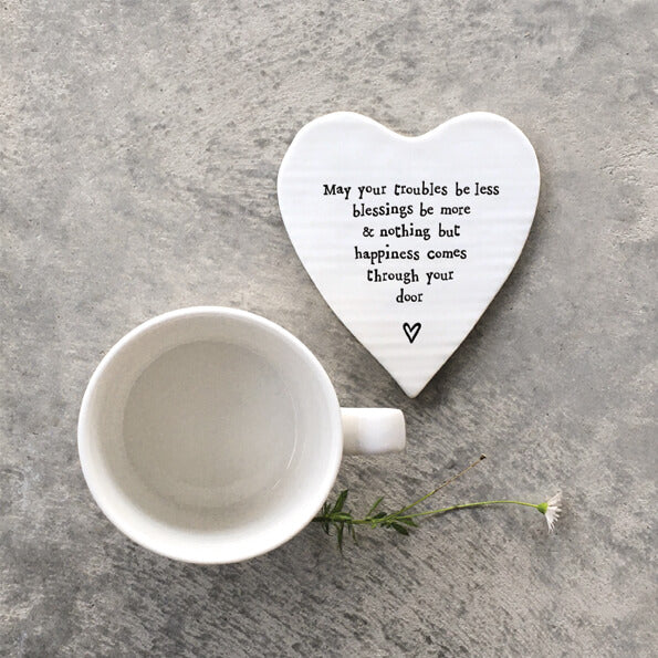 May Your Troubles Be Less Porcelain Heart Coaster