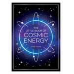 Book cover of 'The Little Book of Cosmic Energy' by Lydia Levine with cosmic design elements.