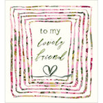 Pink Fabric Lovely Friend Greeting Card
