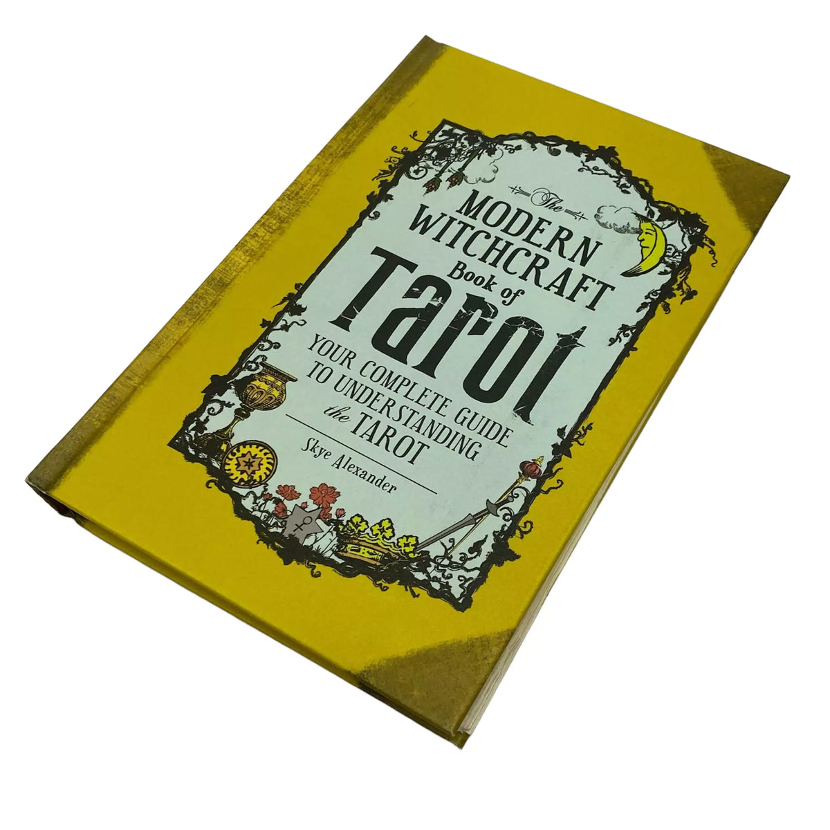 The Modern Witchcraft Book Of Tarot