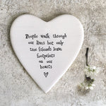 Porcelain Heart Coaster | People Walk Through Our Lives