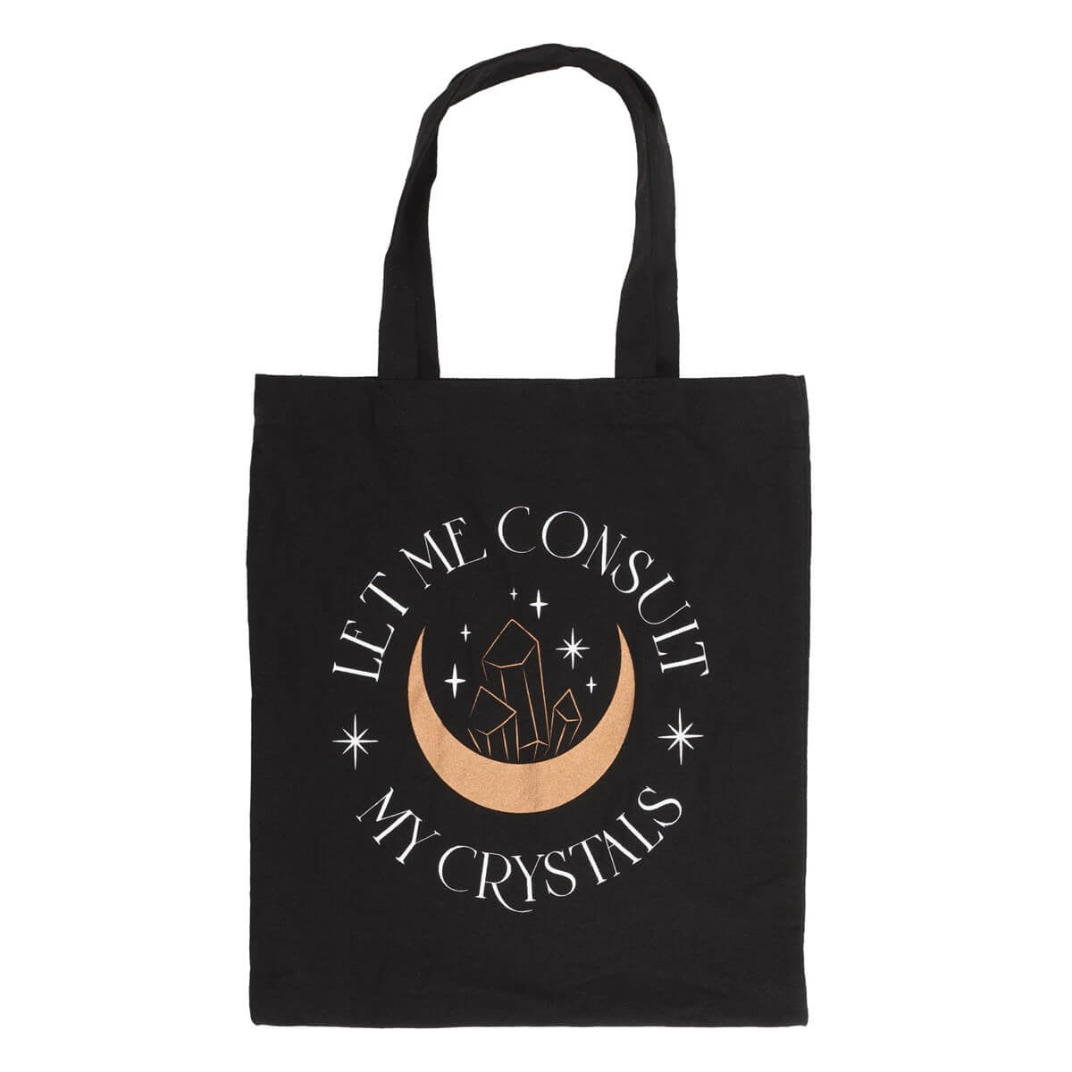 Let Me Consult My Crystals Cotton Tote Bag Southend stockist