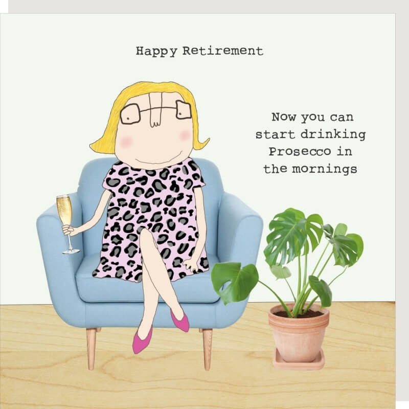 Prosecco in the Morning Retirement Card | Rosie Made a Thing GF246