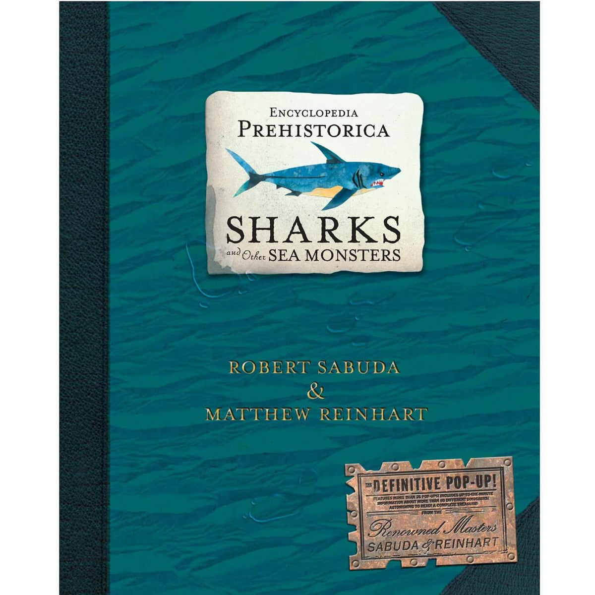 Sharks Encyclopedia Prehistorica Pop-Up Book